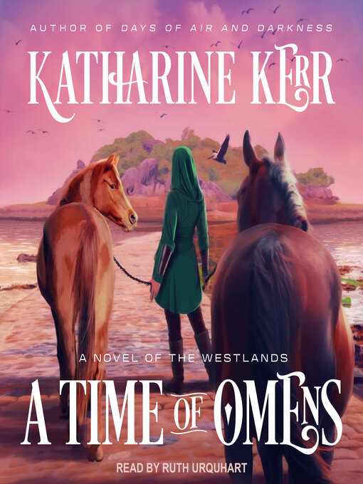 Title details for A Time of Omens by Katharine Kerr - Wait list